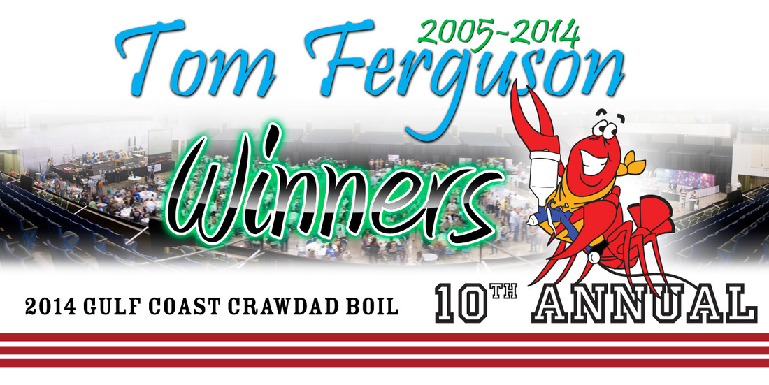 2014 Tom Ferguson Crawdad Boil and Trade Show Winners